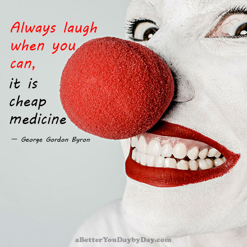 Laughter is Cheap Medicine by George Gordon Byron